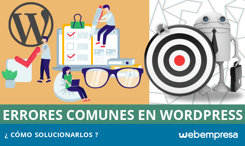 Cómo solucionar los 5 problemas más comunes en WordPress