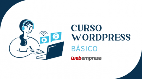 Curso WordPress Gratis En Español [2022] - Webempresa