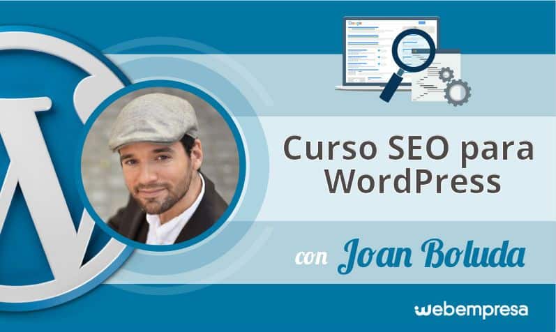Aprende SEO para WordPress con Joan Boluda