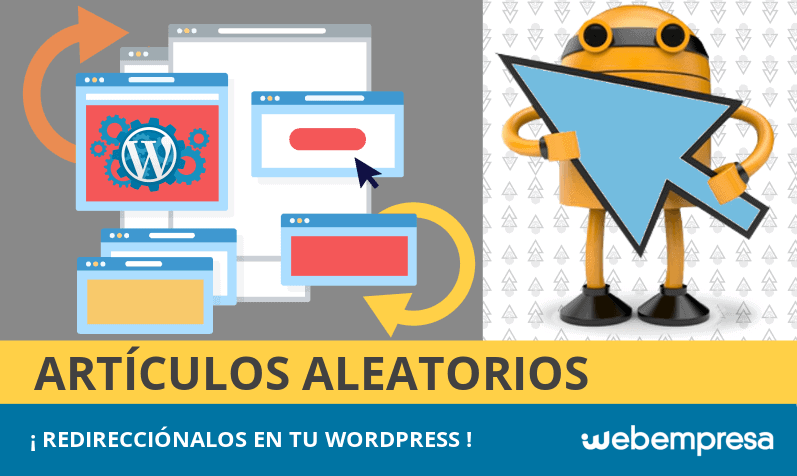 Redirecciones a artículos aleatorios en WordPress