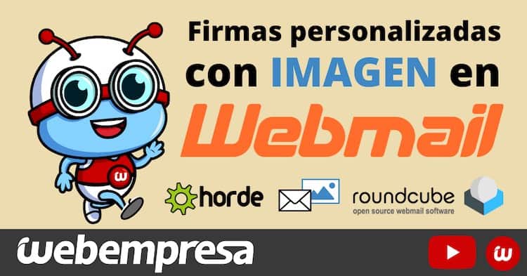 Firmas personalizadas con imagen Webmail