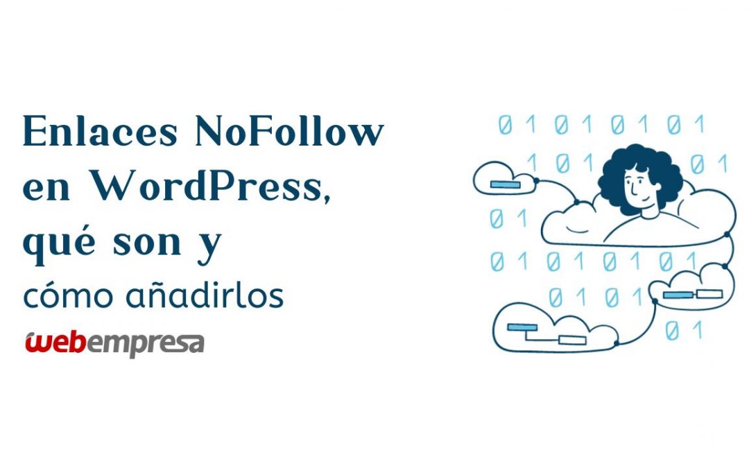 Enlaces NoFollow en WordPress, qué son y cómo añadirlos