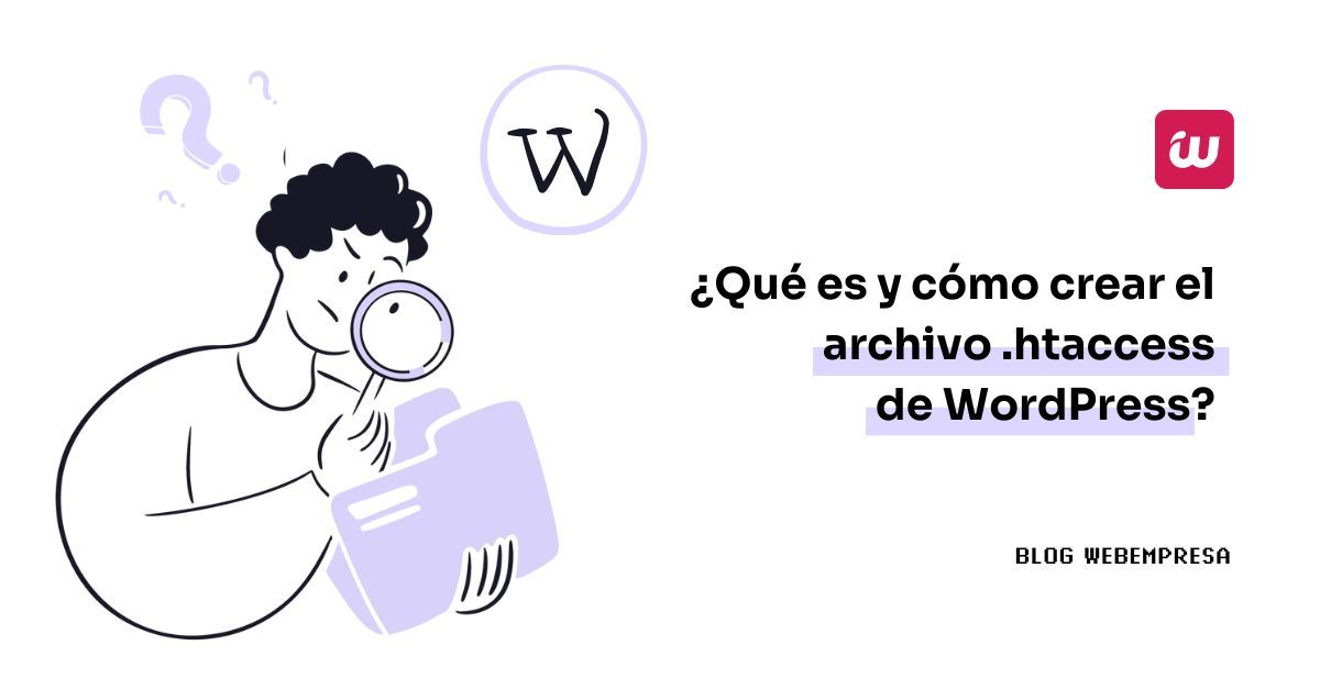 Imagen destacada - ¿Qué es y cómo crear el archivo .htaccess de WordPress