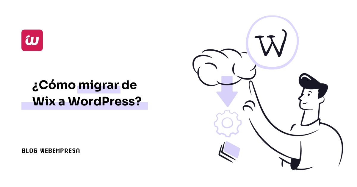 ¿Cómo migrar de Wix a WordPress?