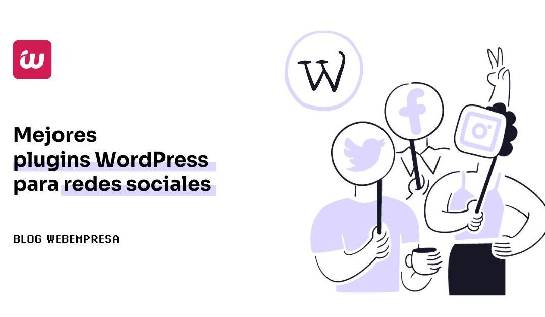 Mejores plugins WordPress para redes sociales