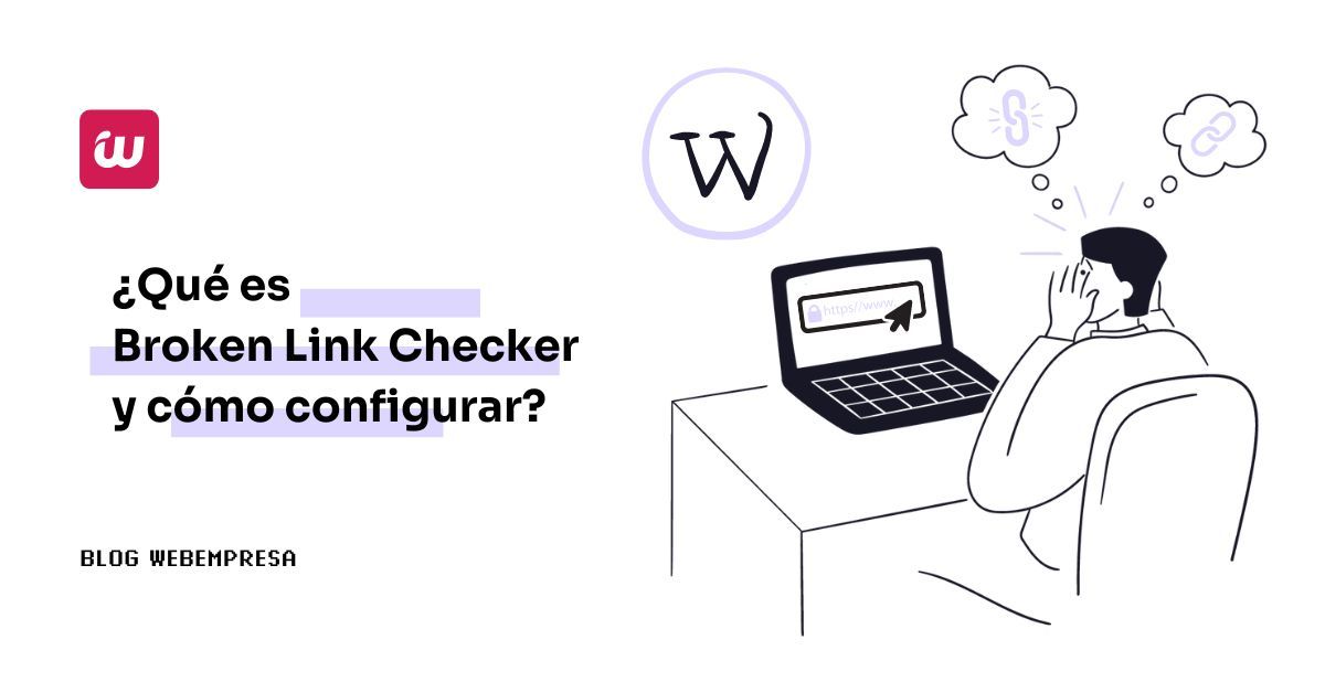 ¿Qué es Broken Link Checker y cómo configurar?