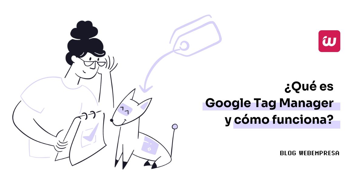 Imagen destacada - Qué es Google Tag Manager y cómo funciona