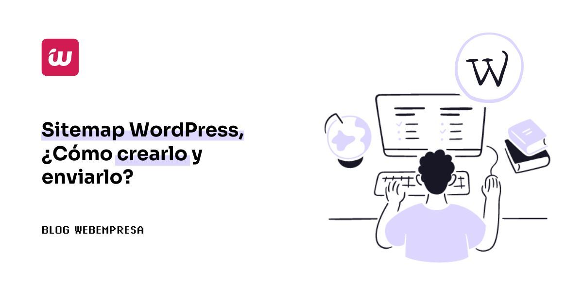 Imagen destacada - Sitemap WordPress, ¿Cómo crearlo y enviarlo?