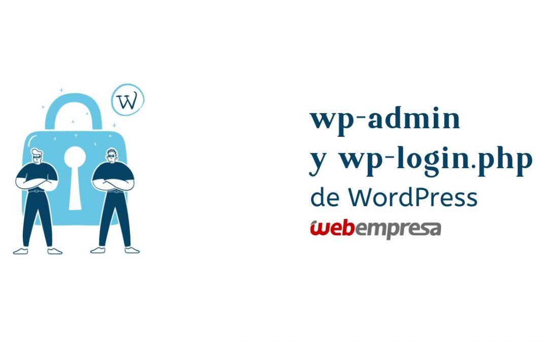 wp-admin y wp-login.php de WordPress