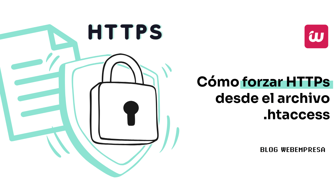 Cómo forzar HTTPs desde el archivo .htaccess