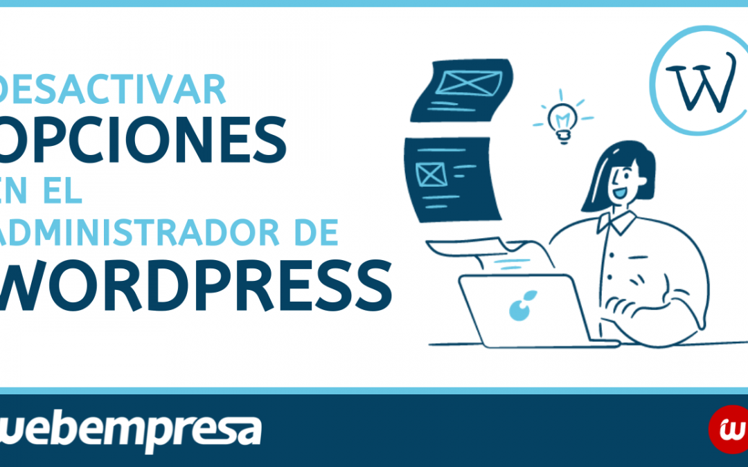 Desactivar opciones en el administrador de WordPress