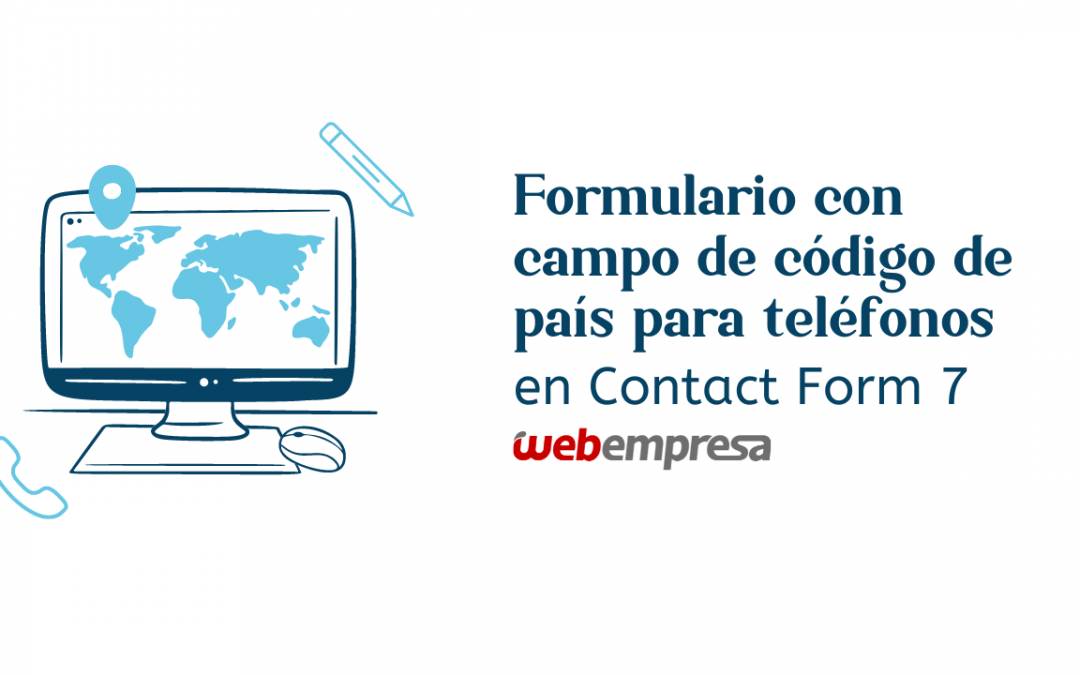 Formulario con campo de código de país para teléfonos en Contact Form 7