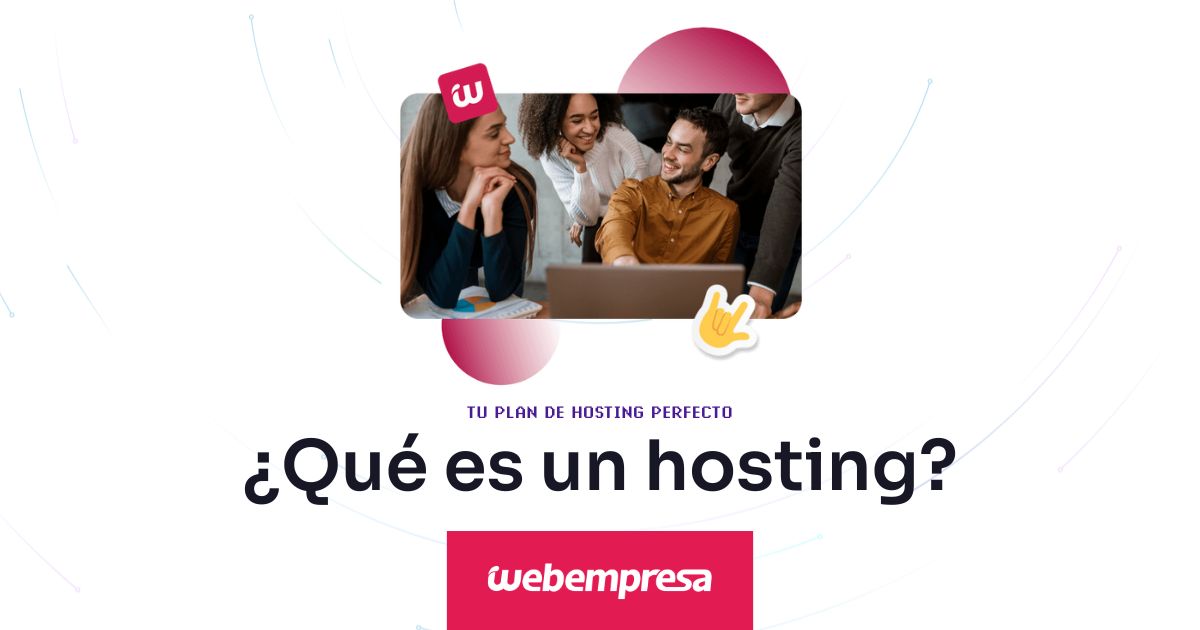 Qué Es Un Hosting Y Cómo Funciona 0857