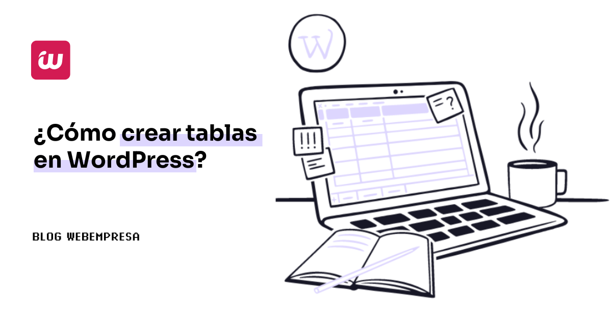 ¿Cómo crear tablas en WordPress?