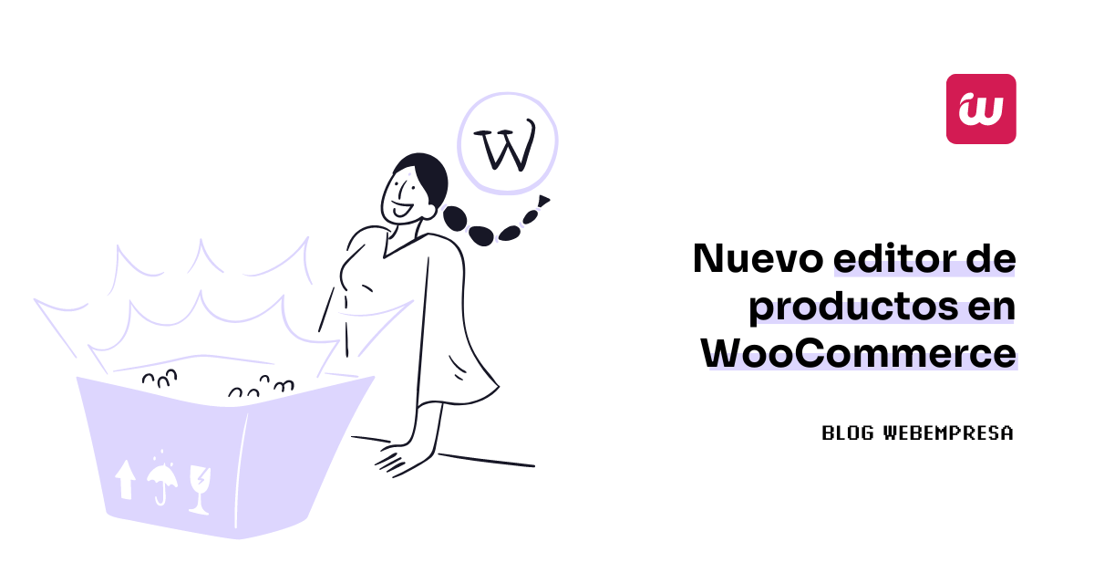 Nuevo editor de productos en WooCommerce