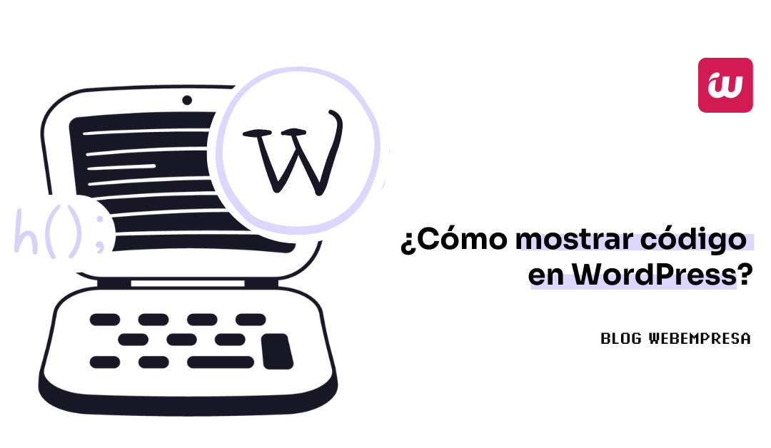 ¿Cómo mostrar código en WordPress?