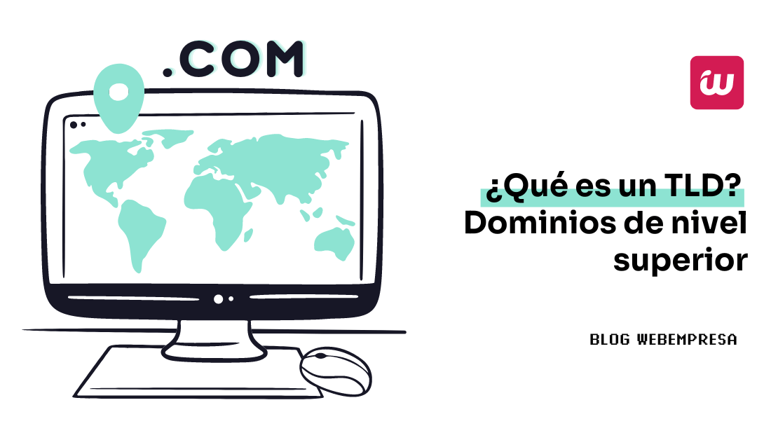 ¿Qué es un TLD o dominio de nivel superior?