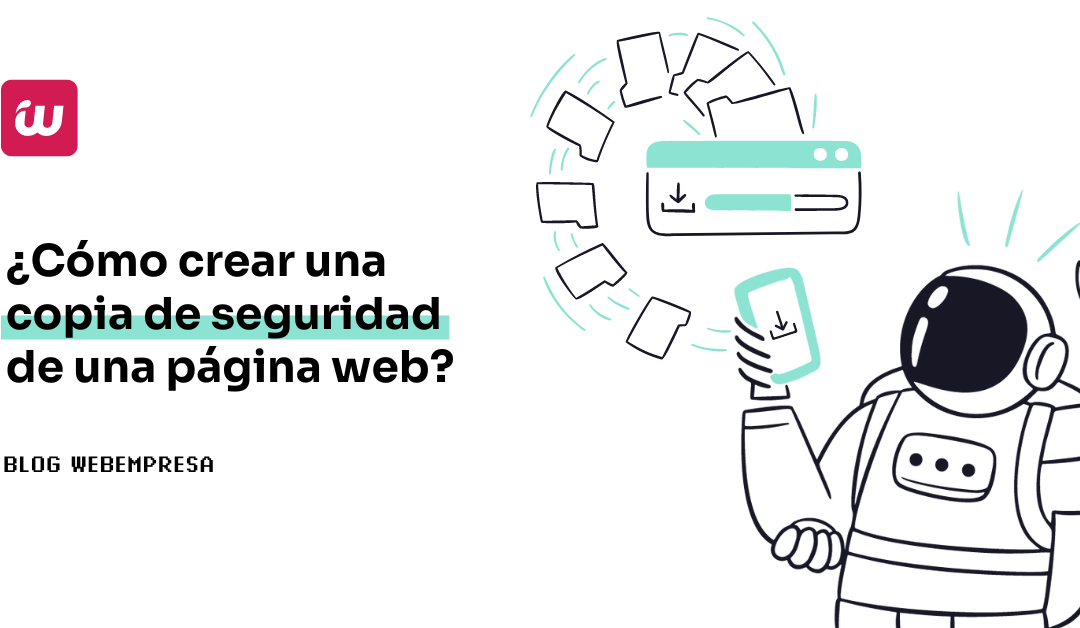 ¿Cómo crear una copia de seguridad de una página web?