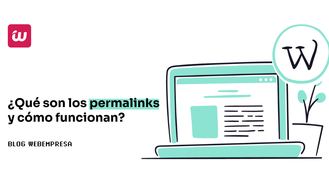 ¿Qué son los permalinks y cómo funcionan?