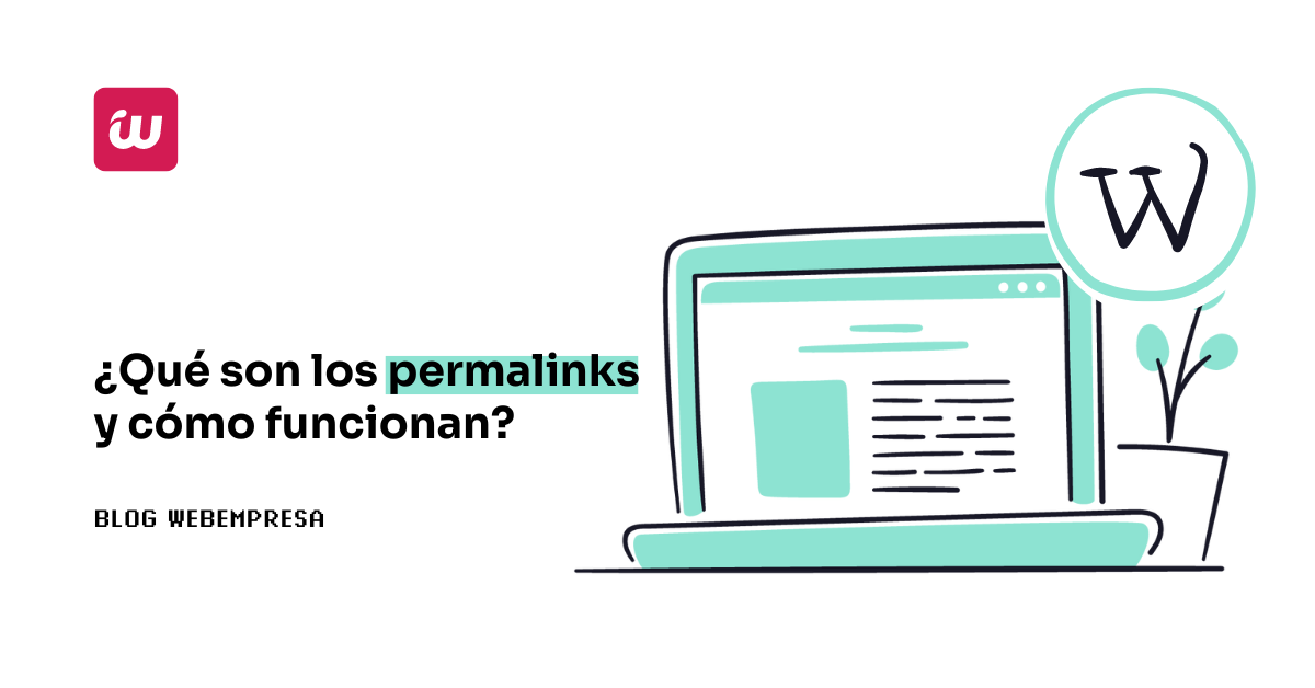 ¿Qué son los permalinks y cómo funcionan?