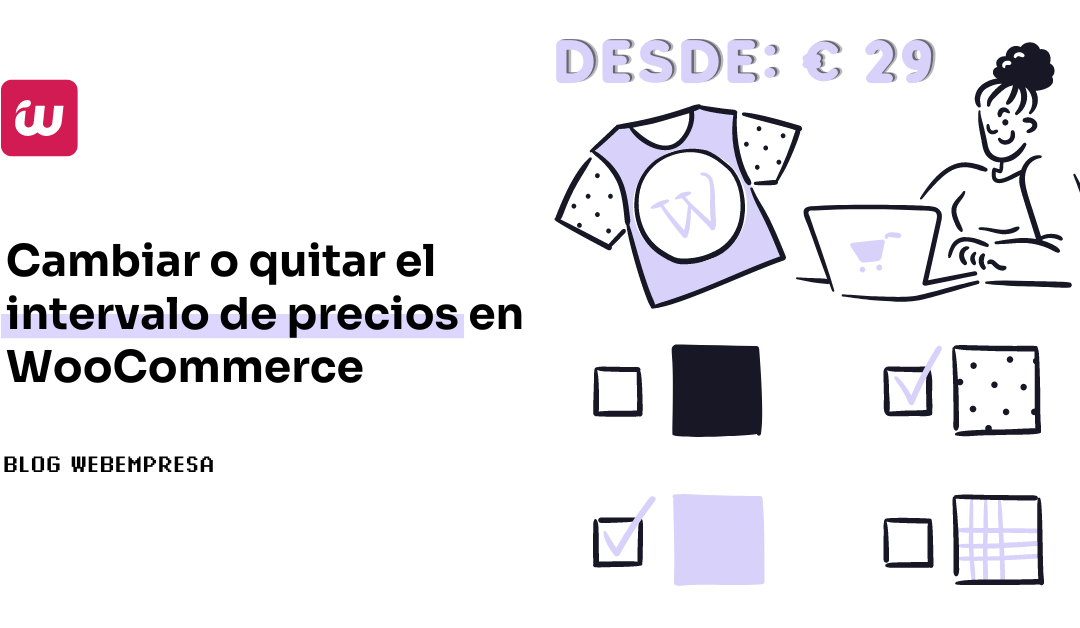 Cambiar o quitar el intervalo de precios en WooCommerce