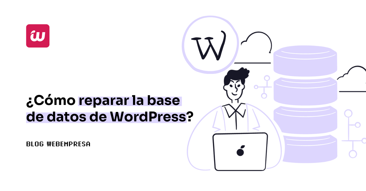 ¿Cómo reparar la base de datos de WordPress?