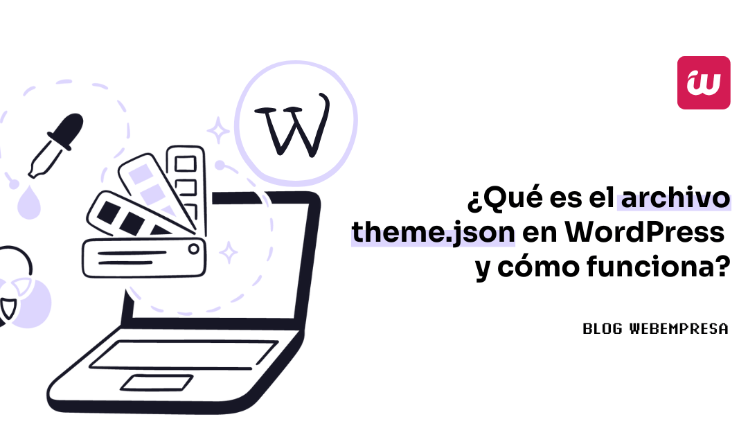 ¿Qué es el archivo theme.json en WordPress y cómo funciona?