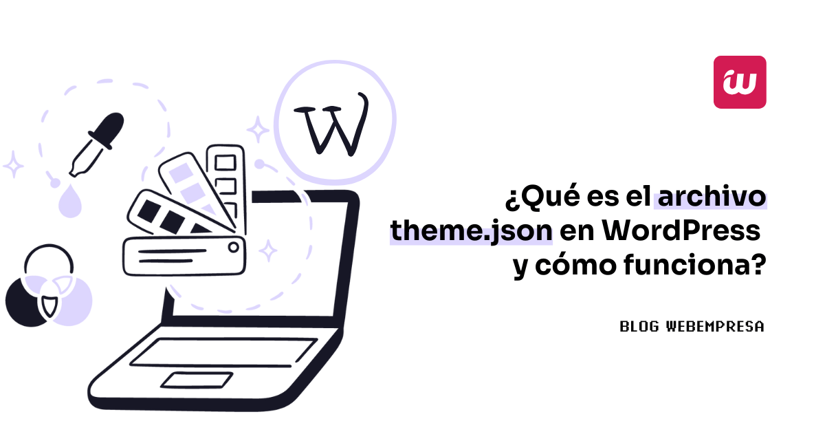 ¿Qué es el archivo theme.json en WordPress y cómo funciona?