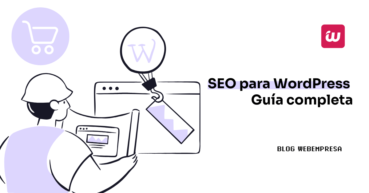 Cómo hacer SEO en WordPress: Guía Completa