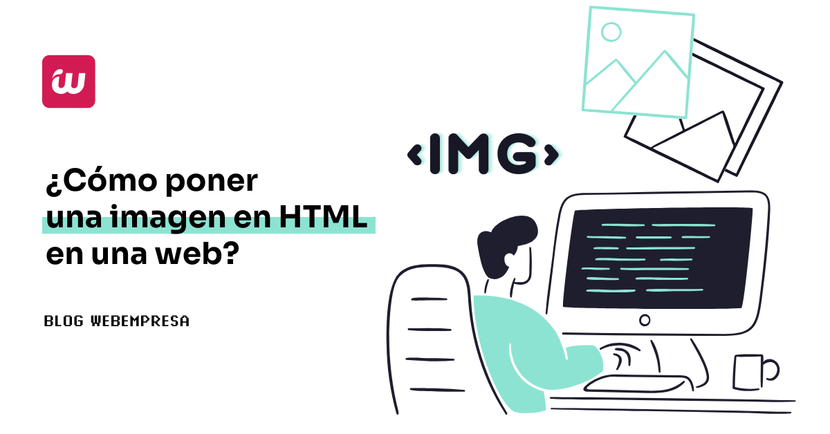 ¿Cómo poner una imagen en HTML en una web?