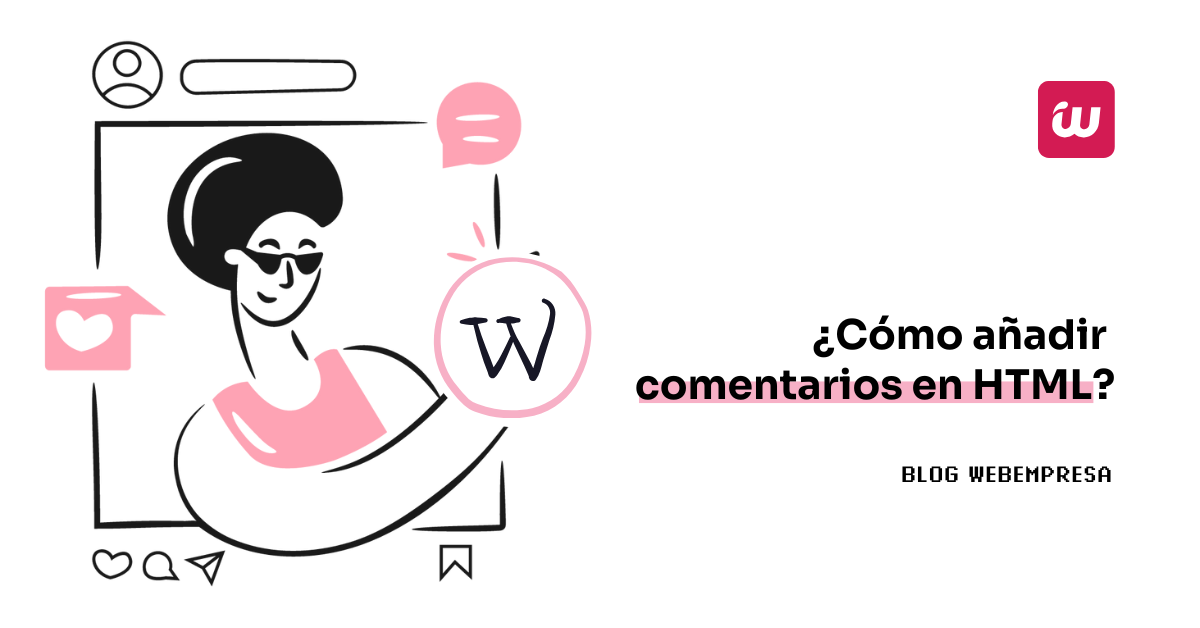 ¿Cómo añadir comentarios en HTML?