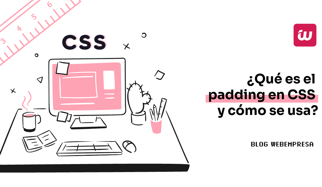 ¿Qué es el padding en CSS y cómo se usa?