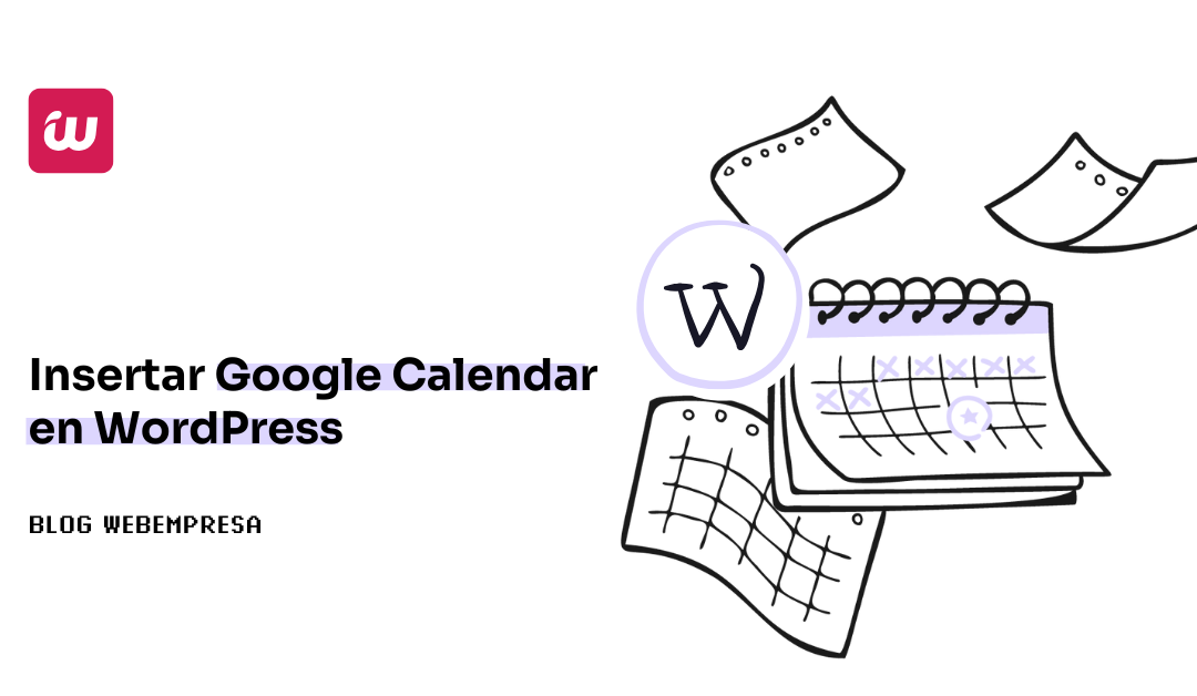 Insertar Google Calendar en WordPress