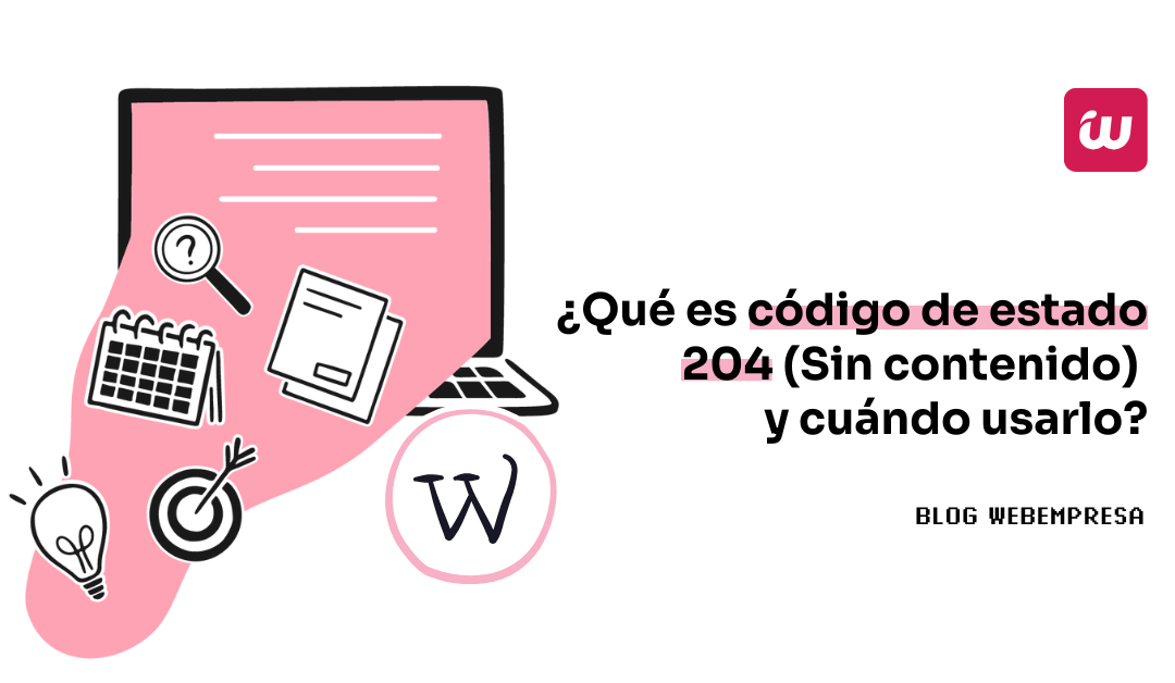 ¿Qué es código de estado 204 (Sin contenido) y cuándo usarlo?