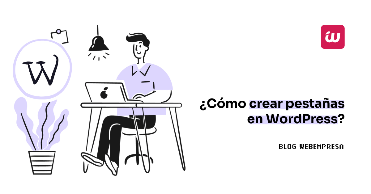 ¿Cómo crear pestañas en WordPress?