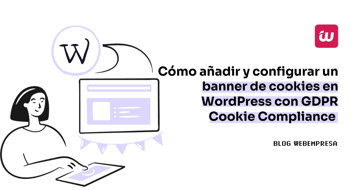 Cómo añadir y configurar un banner de cookies en WordPress con GDPR Cookie Compliance (CCPA Ready)